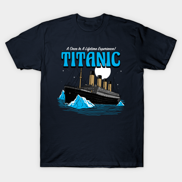 Titanic Tour Tee - Titanic - T-Shirt | TeePublic