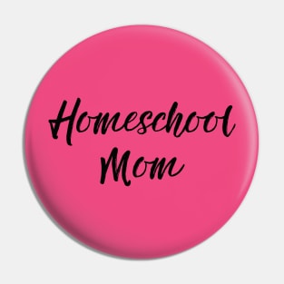 Homeschool Mom Pin