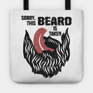 Sorry This Beard Is Taken Tote