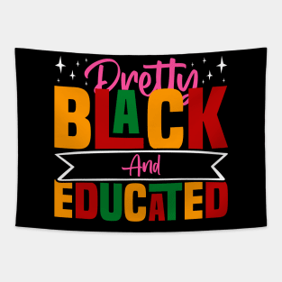 Pretty Black And Educated - Black African American Women Tapestry