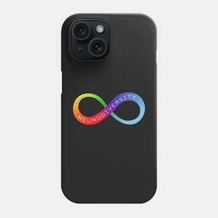 Embrace Neurodiversity Phone Case