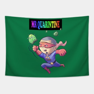 Mr Quarintine Tapestry