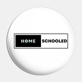 Homeschooled and Proud Pin