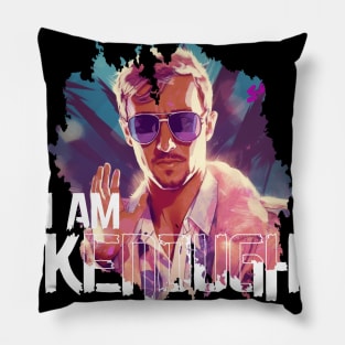 I Am Kenough Pillow