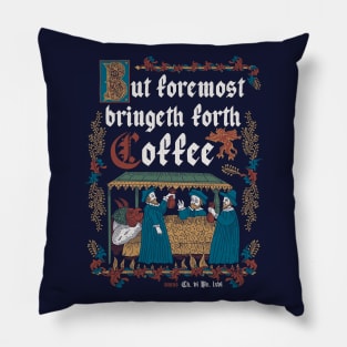 But First Coffee Medieval Style -  funny retro vintage English history Pillow