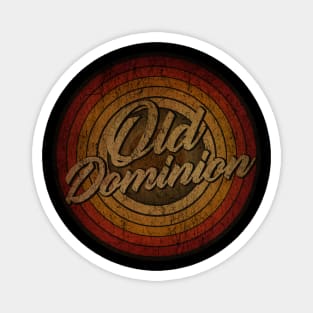 arjunthemaniac, circle retro faded Old Dominion Magnet