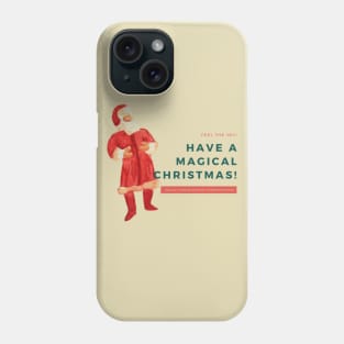 Have A Magical Christmas Phone Case