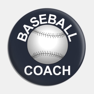 Baseball Coach White Text Pin