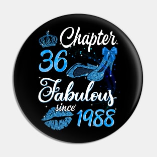 Womens Chapter 36 EST 1988 36 Years Old 36th Birthday Pin