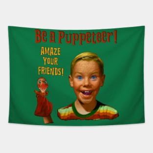 Be a Puppeteer! Tapestry