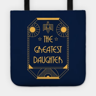 The Greatest Daughter - Art Deco Medal of Honor Tote