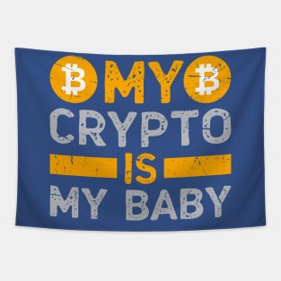 My Crypto is My Baby Tapestry