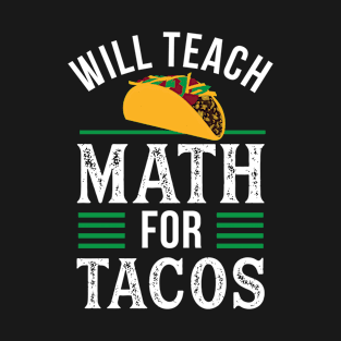 Funny Math Teacher Design for Men Mathematics Teaching Math T-Shirt