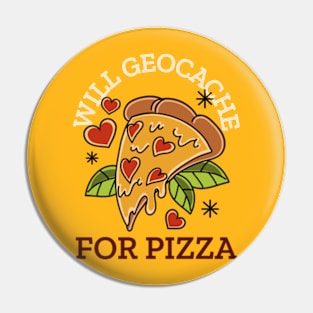 Will Geocache for Pizza Pin