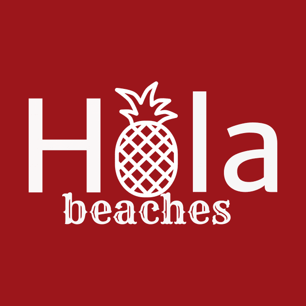 Hola beaches by SunArt-shop