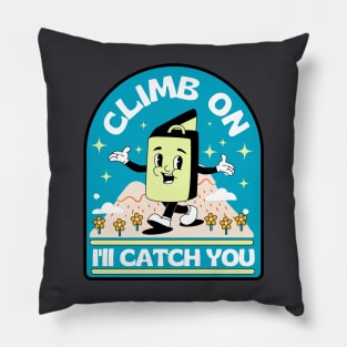 Climb On I'll Catch You Bouldering Crash Pad Pillow