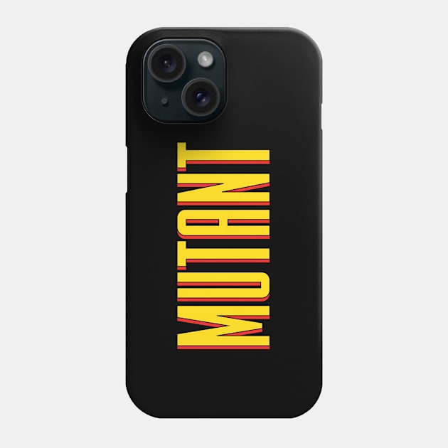 Mutant Phone Case by lorocoart