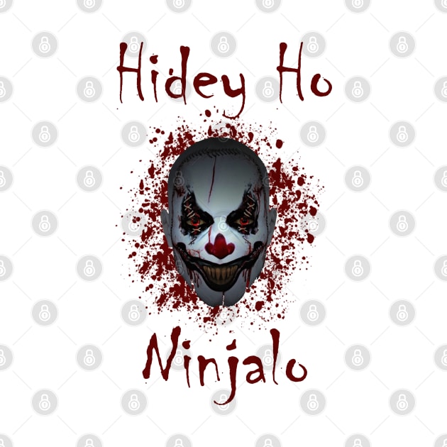 Juggalo Life Hidey Ho Ninjalo Clown T-Shirt by Mindseye222