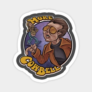 More cowbell Magnet