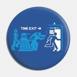 Time Exit - blue Pin