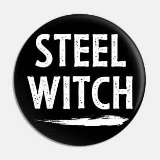 Steel Witch Pin