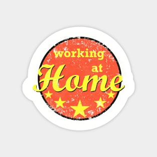 working at home Magnet