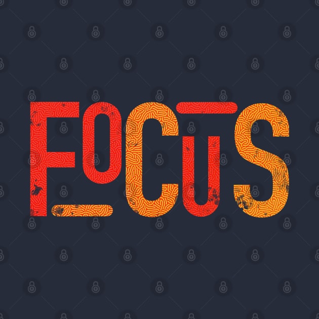 focus text merch vintage by HSMdesign