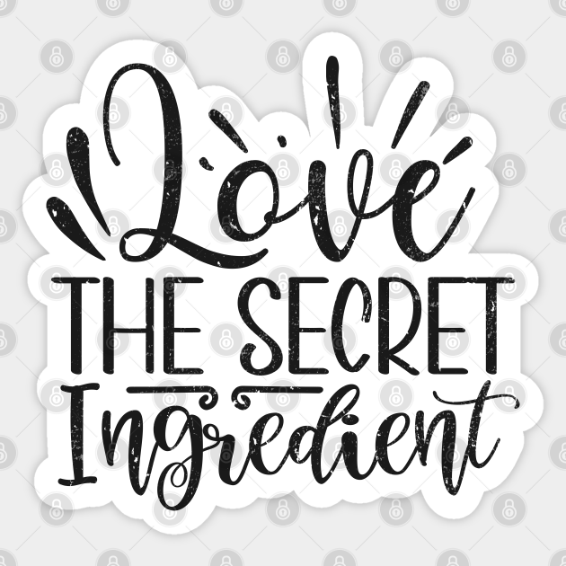 Love The Secret Ingredient Funny Baking Cute Valentines Day - Baking Valentines Day - Sticker | TeePublic Love The Secret Ingredient Funny Baking Cute Valentines Day - Baking Valentines Day - Sticker | TeePublic