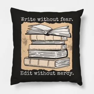 Write Without Fear, Edit Without Mercy // Vintage Writing Inspiration Pillow