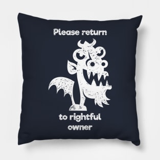 Little Monster Please Return Pillow