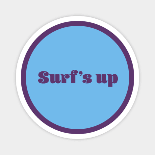 Surf's Up Magnet