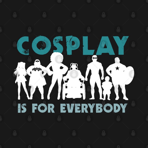 Cosplay is for everybody (for dark backgrounds / blue) by YelloCatBean