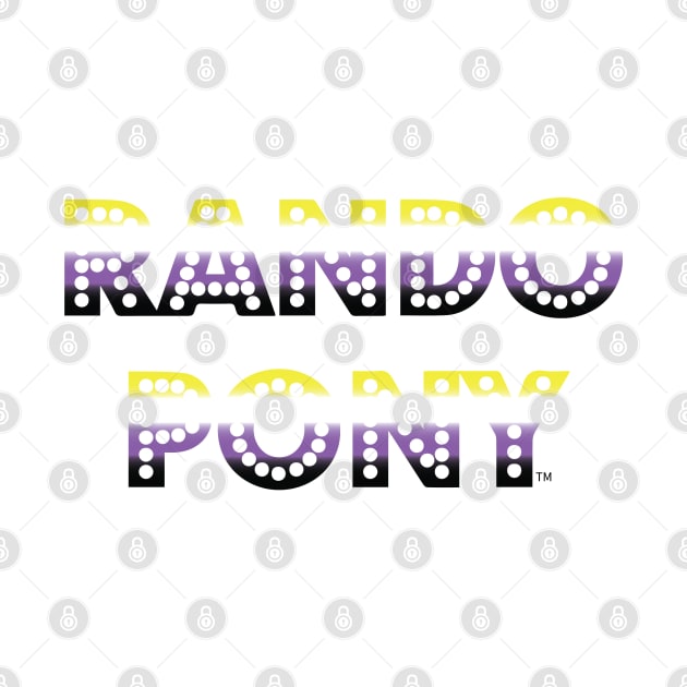 RandoPonyTM Marquee Nonbinary Gradient by MacintoshMaud