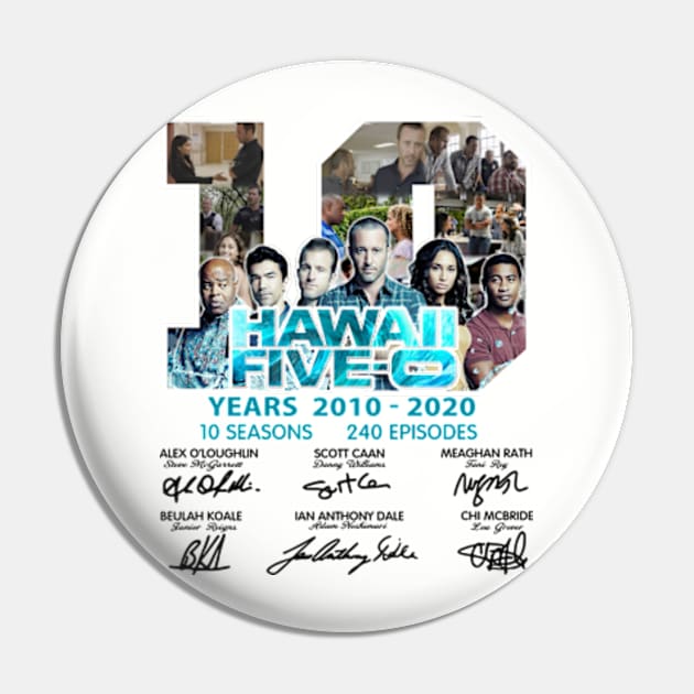 Hawaii Five O 10 Years 2010 2020 Signatures 2 Pin by chancgrantc@gmail.com