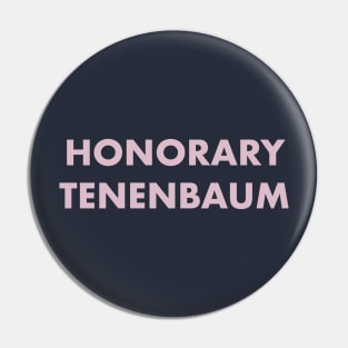 Honorary Tenenbaum - The Royal Tenenbaums Pin