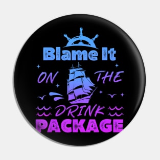 Cruise Blame It On The Drink Package Pin