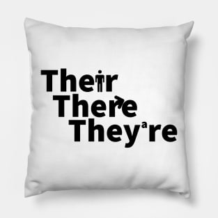 Their There or they're? black print Pillow