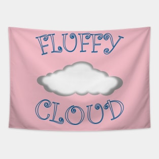 FLUFFY CLOUD Tapestry