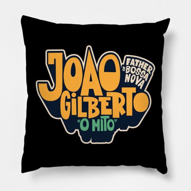 joao gilberto - Father of Bossa Nova Pillow by Boogosh