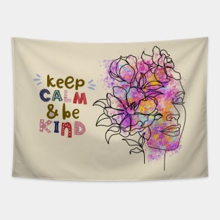 Keep calm And Be kind Tapestry