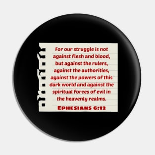 Bible Verse Ephesians 6:12 Pin