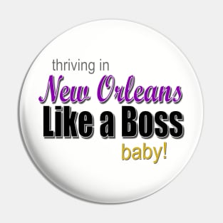 New Orleans, Like a Boss Pin