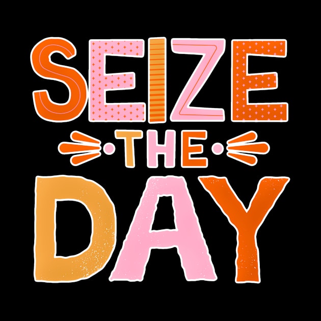 Seize the Day by DZINSbyLi