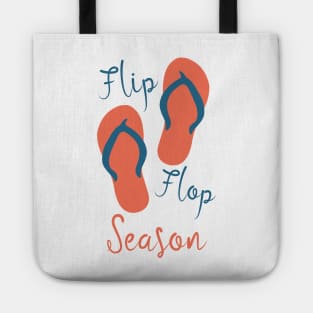 Flip Flop Season - Summer Time Sandals Warm Weather Tote