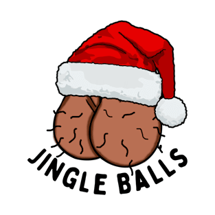 Funny Christmas - Jingle Balls T-Shirt