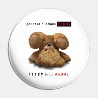 Biggie Smalls Teddy Daddy Pin