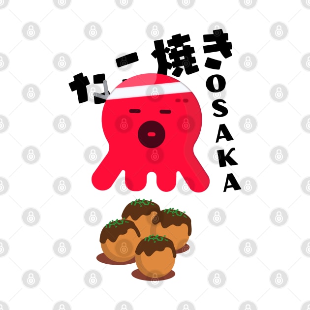 Takoyaki Osaka by Shirt Vibin