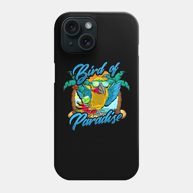 Bird Of Paradise Parrot Relaxing Beach Vacation Phone Case by theperfectpresents