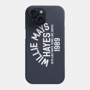 Willie Mays Hayes Phone Case