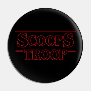 Scoops Troop Pin